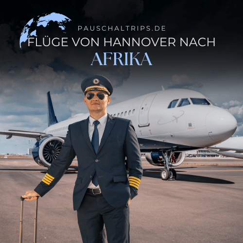 Flüge von Hannover nach Afrika