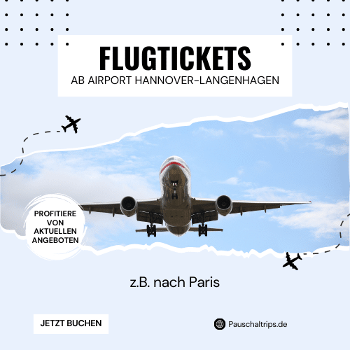 Günstige Flüge von Hannover nach Paris