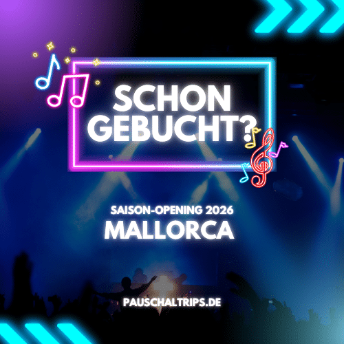 Pauschaltrips.de - Mallorca - Saison-Opening 2026