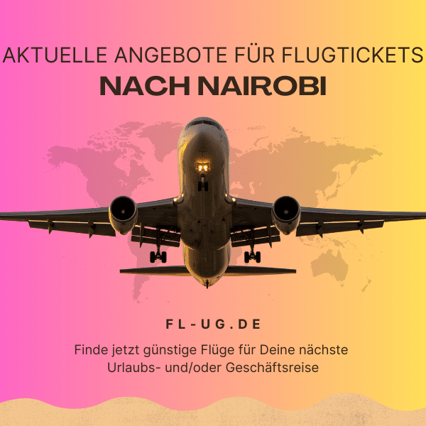 Aktuelle Angebote für Flugtickets nach Nairobi